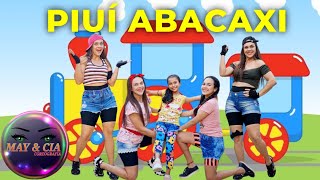 Piuí Abacaxi - Patati Patatá / May&Cia (Coreografia)