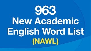 963 Most Important English Words for Understanding Academic Text (NAWL)