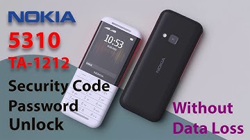 Nokia 5310 2020 TA-1212 Security Code, Password Reset Without Data Loss
