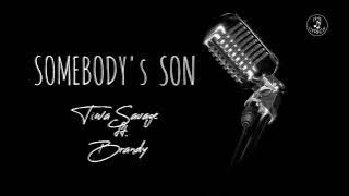 Tiwa Savage - Somebody's son ft. Brandy (lyrics)