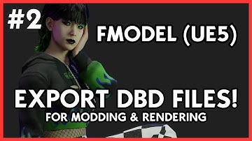 DBD Modding V2 - Exporting Content (UE5)