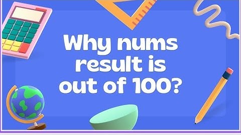 Nums result 2022|how to calculate nums merit|why nums result is out of 100| admission criteria #nums