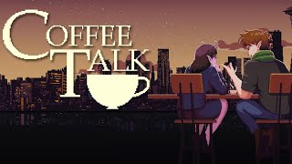 Coffee Talk - Full Game Playthrough No Commentary [1080p 60FPS]