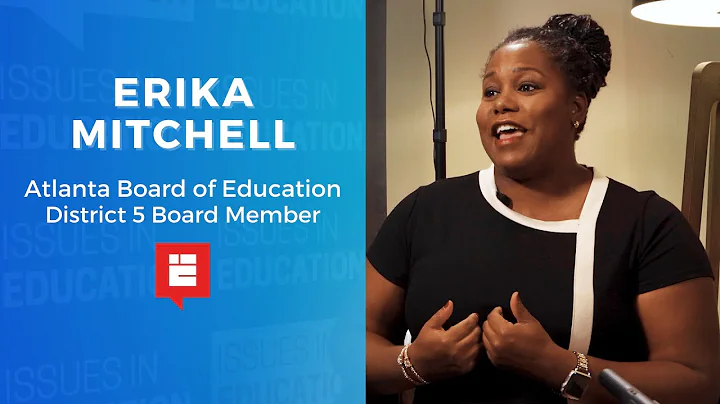 Erika Mitchell | Atlanta Board of Education, Distr...