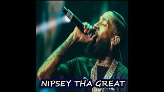 Nipsey Hussle Tha Great - EP.12 - New Podcast