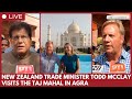 Piyush Goyal, Union Minister, visits Taj Mahal with Todd McClay in Agra