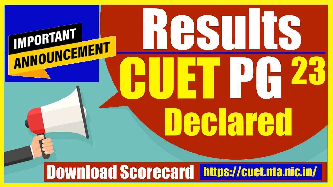 CUET PG Results Declared | Download the Score Card | Counselling ...