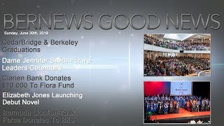 Bernews 'Good News' Sunday Spotlight, June 30, 2019