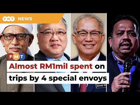 Almost RM1mil spent on trips by 4 special envoys, says minister