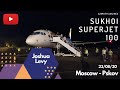 Sukhoi Superjet SSJ-100 Azimuth Airlines (Issues & engine ROAR!)