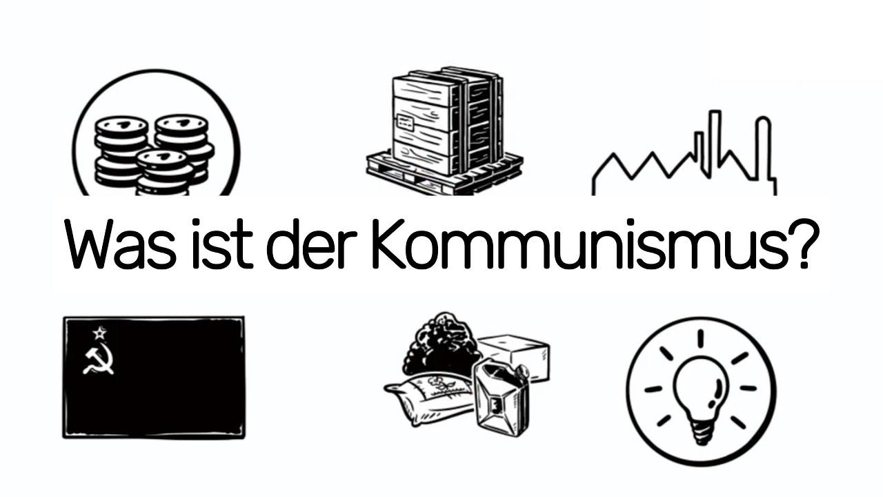 Was Ist Kommunismus Einfach Erklärt Kommunismus - Einfach Erklärt! - YouTube