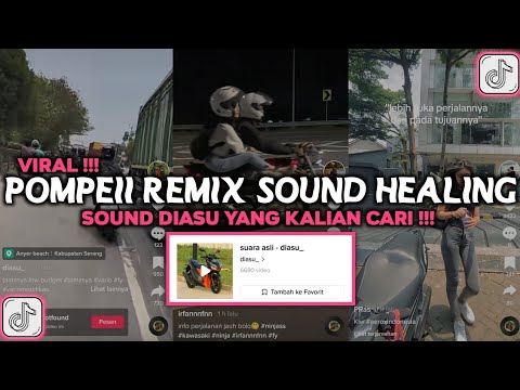 DJ POMPEII REMIX SLOWED SOUND HEALING VIRAL TIKTOK DIASU YANG KALIAN CARI
