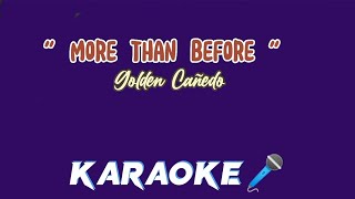 More Than Before - Golden Cañedo (karaoke) easy guide!