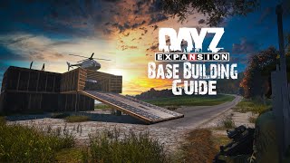 A Guide To DayZ Expansion Base Building!