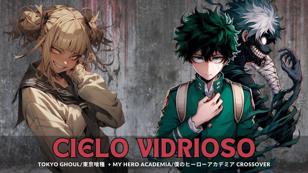 Cap 1-5 ¿QHPS Izuku era un ghoul y conocía a Toga? | Cielo vidirioso | Crossover