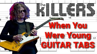 The Killers - When You Were Young GUITAR TABS | Cover | Tutorial | Lesson