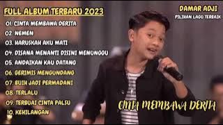 FULL ALBUM DAMAR ADJI - KEHILANGAN - BUIH JADI PERMADANI - NEMEN