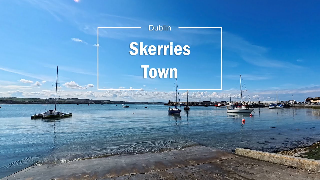 Best place to live in Ireland? Skerries, County Dublin [4k]
