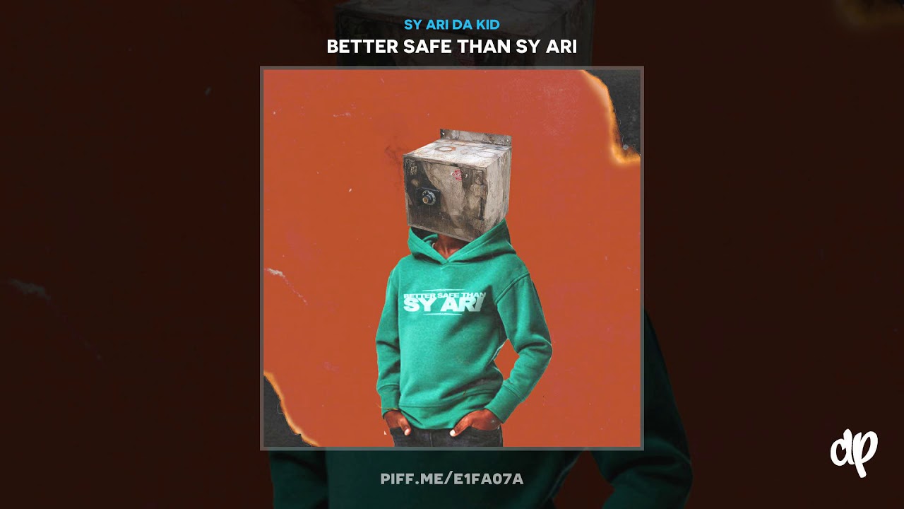 Sy Ari Da Kid – New Malcolm X [Better Safe Than Sy Ari]