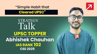 This Simple Habit Took Him to Rank 102 | Abhishek Chauhan | #forumias | #upsctopper | #upsc2025