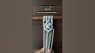 Macrame for Beginners Class 34 #macrameforbeginners #macrame #macramepattern #macrametutorial #diy