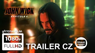 John Wick: Kapitola 4 (2023) CZ HD trailer #akční