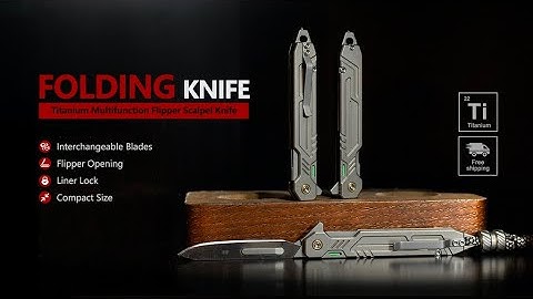 The Future of Cutting - TiFlip Titanium Multifunction Knife