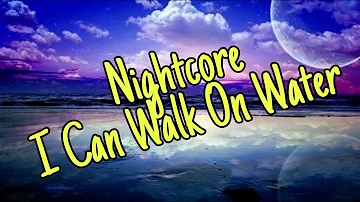 Nightcore - I Can Walk On Water | Basshunter