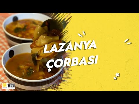 Video: Lazanya çorbası