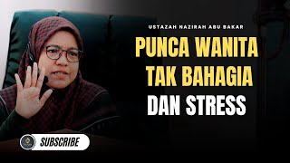 Download Lagu Punca Wanita Rasa Tertekan \u0026 Tak Bahagia Hari Ini - Ustazah Nazirah Abu Bakar MP3 Download Lagu Punca Wanita Rasa Tertekan \u0026 Tak Bahagia Hari Ini - Ustazah Nazirah Abu Bakar MP3