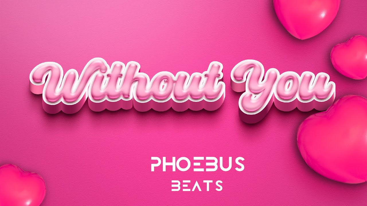 Phoebus Beats - Without You