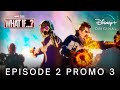 Marvel's WHAT IF…? | EPISODE 2 PROMO TRAILER 3 | Disney+