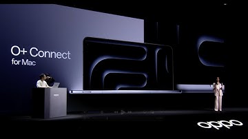 OPPO ColorOS 15 | Seamlessly Sync with your Mac with O+ Connect