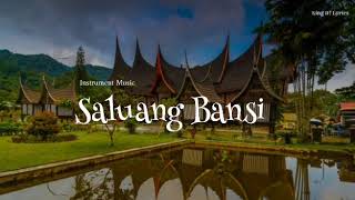 ( Relaxing Sleep Music ) Minang Ma Imbau SALUANG BANSI MINANG Music Instrument Terbaik