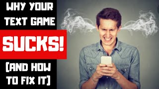 Suck At Texting? Here's a Fix (  Examples)