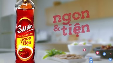 NƯỚC CHẤM CÁ CƠM 3 MIỀN - NGON & TIỆN 5s
