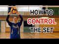 How to control the set【volleyball】