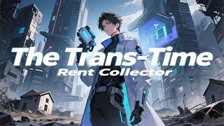 【Full】【Multi Sub】The Trans-Time Rent Collector #anime #animation screenshot 2