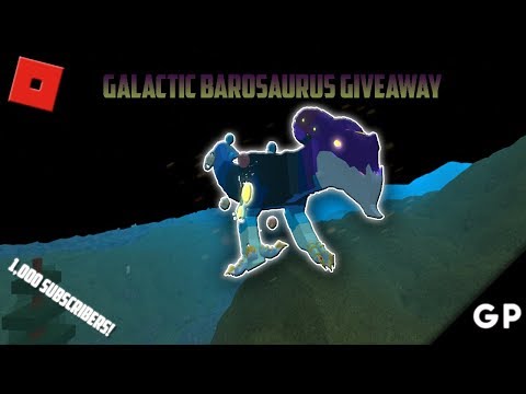 ROBLOX Dinosaur Simulator | 2x Galactic Barosaurus Giveaway! - ROBLOX Dinosaur Simulator | 2x Galactic Barosaurus Giveaway!