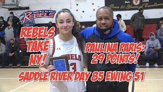 Saddle River Day 85 Ewing 51 | Girls Basketball Highlights | UNC Paulina Paris 29 points!