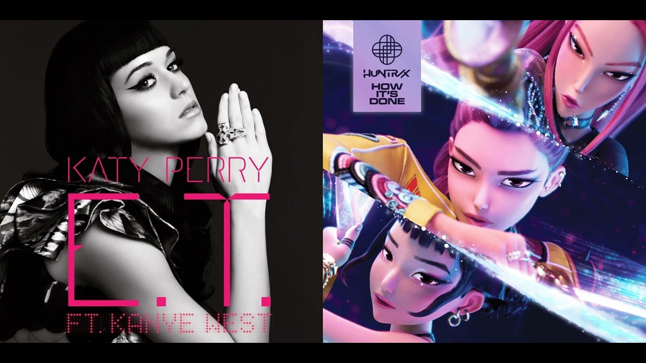 E.T. / How It's Done - HUNTR/X vs. Katy Perry (Mashup)