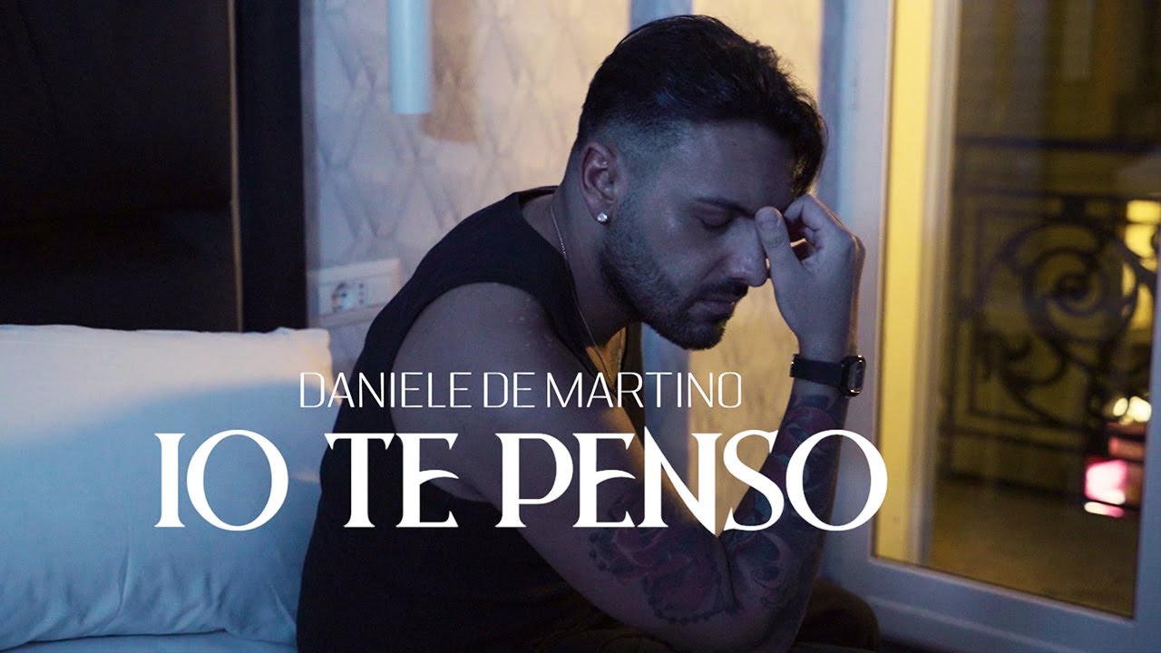 Daniele De Martino - Io te penso ( VIDEO UFFICIALE 2025 )