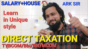 Q21 Salary & House Property Mix& DEDUCTIONS  DIRECT TAX tybcom sem5 Mcom CA University Solution BAF