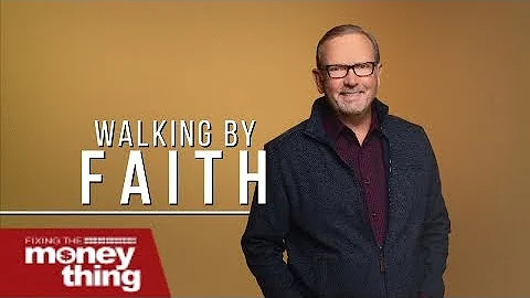 Walking By Faith | Gary Keesee