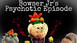 EWB Creepypasta: Bowser Jr's Psychotic Episode