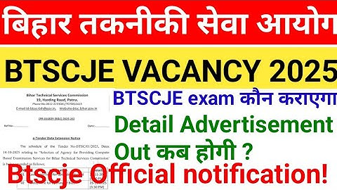 BTSC JE Latest News | Vacancy, Exam Date & Application detail Advertisement # btscje