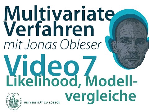 Multivariate Verfahren: Video 7: Likelihood, Modellgüte