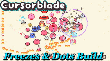 Freezing & DOTS The Popblade! | Cursorblade #4