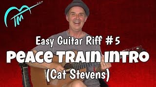 Must Know Acoustic Guitar Riff #5: Peace Train (Cat Stevens) chords