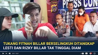 Inilah Sosok Yang Fitnah Rizky Billar Selingkuh Yang Diciduk Polisi, Lesti & Billar Tak Tinggal Diam